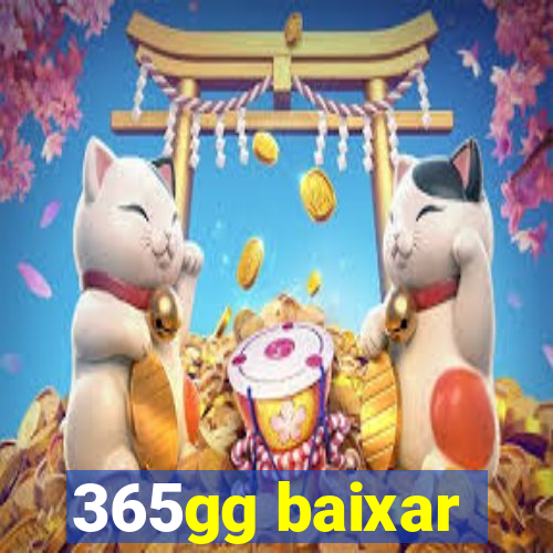 365gg baixar